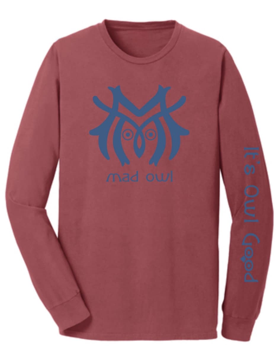It's Owl Good Mad Owl Long Sleeve Tshirt