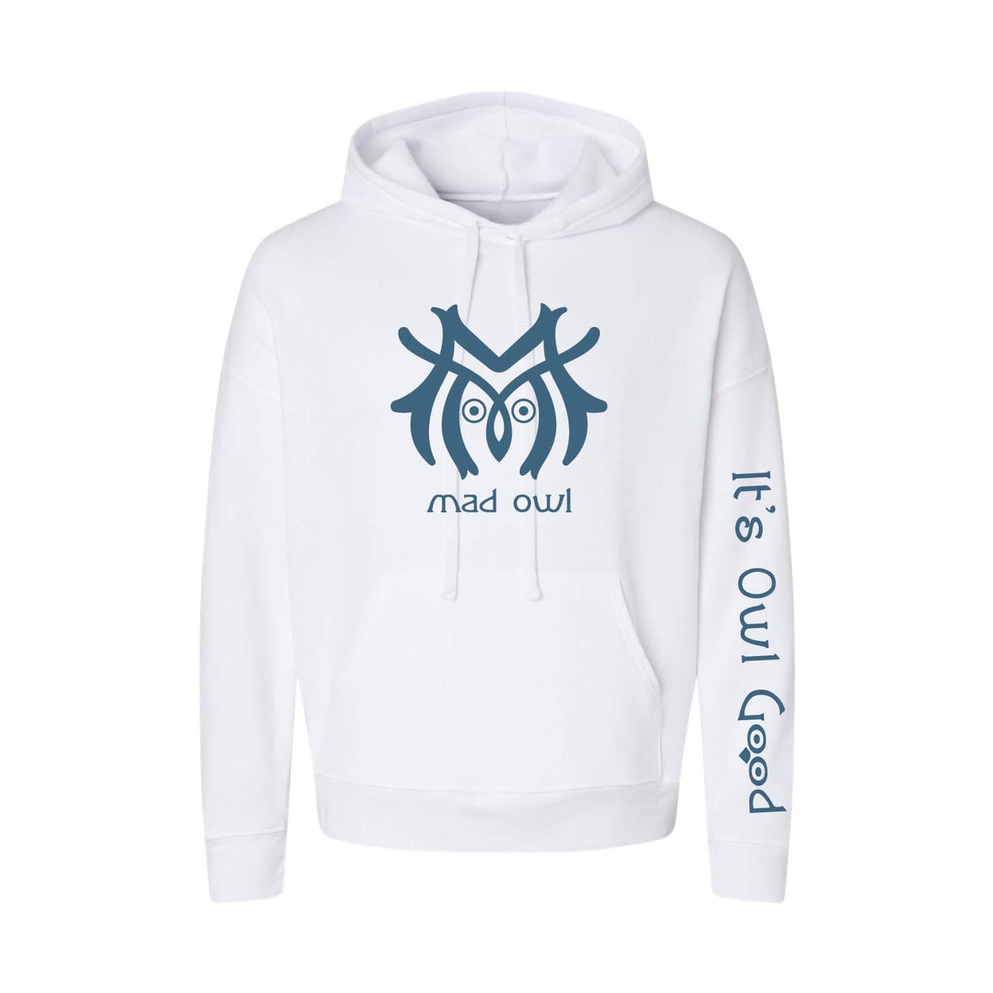 It's Owl Good Premium Hooded Sweatshirt